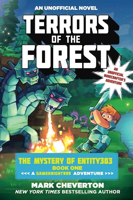 Terrors of the Forest: The Mystery of Entity303 Book One: A Gameknight999 Adventure: An Unofficial Minecrafters Adventure