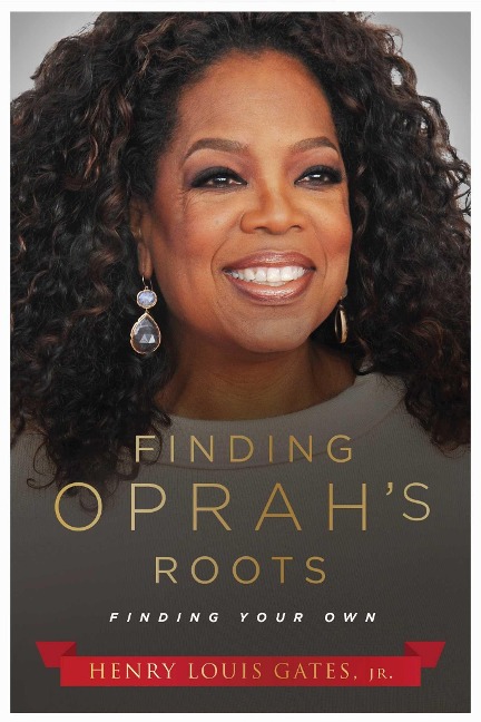 Finding Oprahs Roots: Finding Your Own