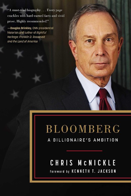 Bloomberg: A Billionaires Ambition
