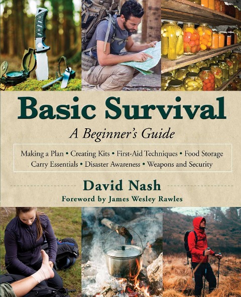 Basic Survival: A Beginners Guide