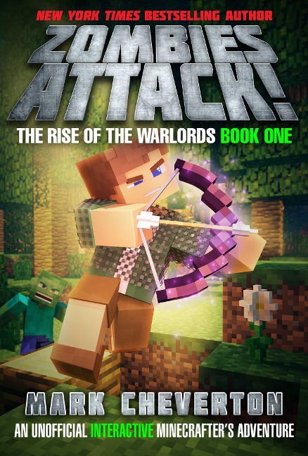 Zombies Attack!: The Rise of the Warlords Book One: An Unofficial Interactive Minecrafters Adventure