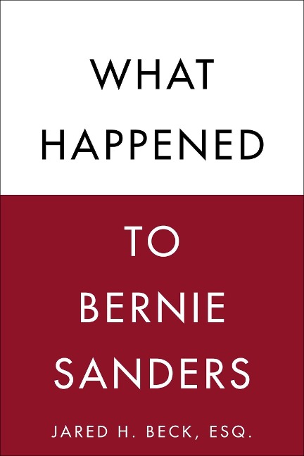 What Happened to Bernie Sanders