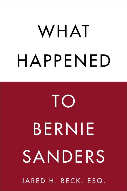 What Happened to Bernie Sanders