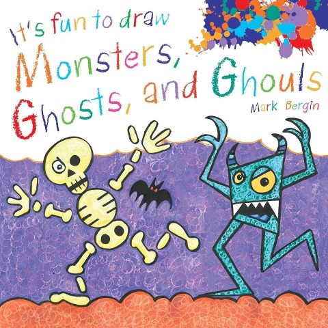 Its Fun to Draw Monsters, Ghosts, and Ghouls