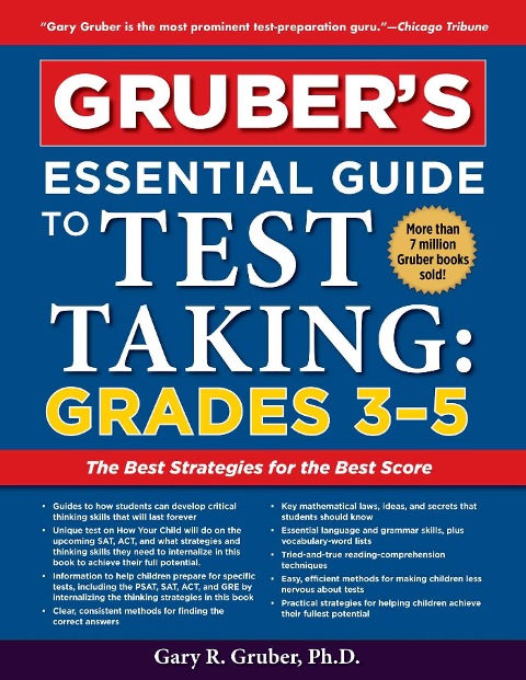 Grubers Essential Guide to Test Taking: Grades 3-5