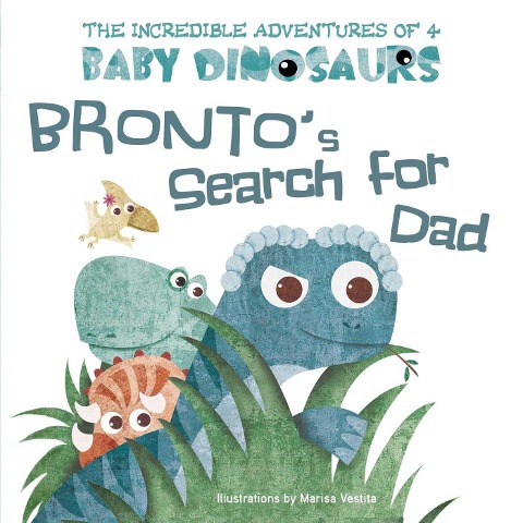 Brontos Search for Dad