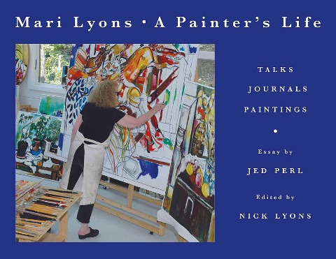 Painters Life: Talks, Journals, Paintings