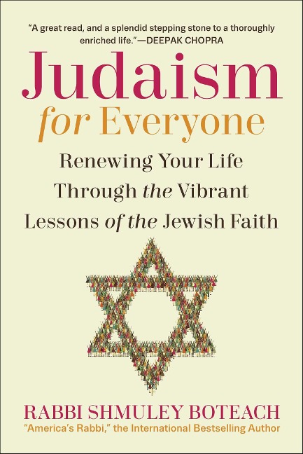 Judaism for Everyone: Renewing Your Life Through the Vibrant Lessons of the Jewish Faith