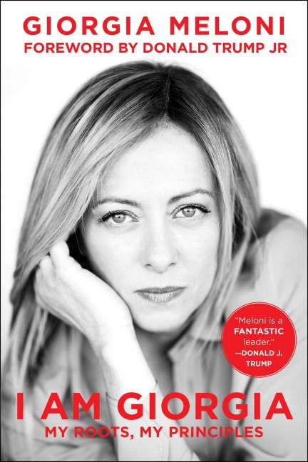 I Am Giorgia: My Roots, My Principles