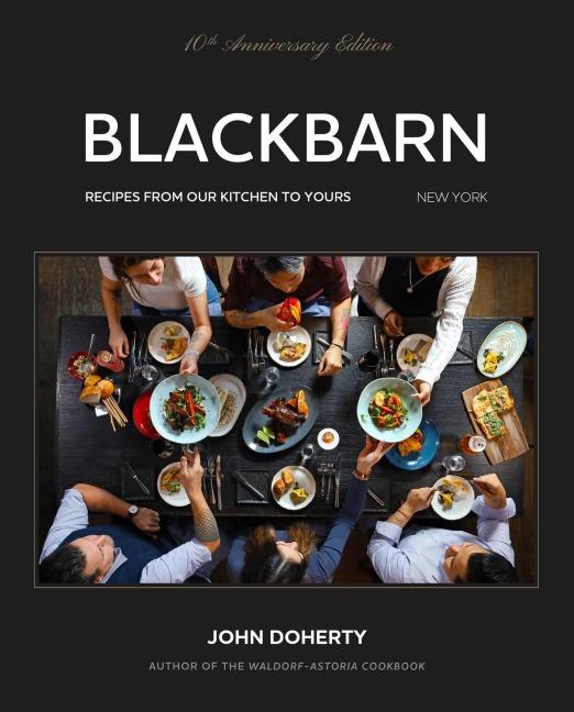 Blackbarn: Recipes from Our Kitchen to Yours
