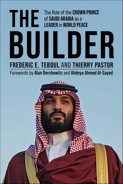 The Builder: Mbs: Shaping Peace and Power at a Defining Moment in History