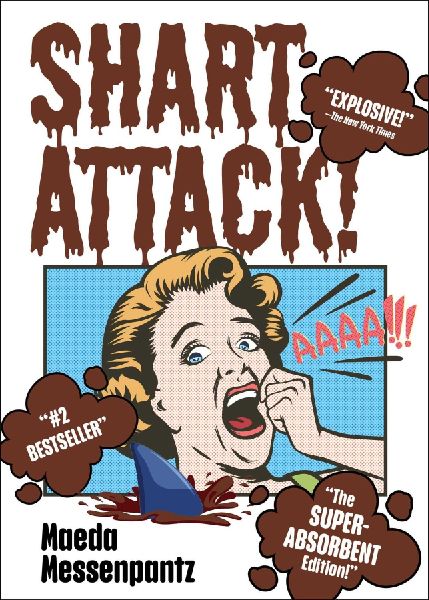 Shart Attack!