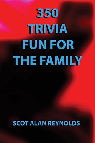 350 Trivia Fun for the Family