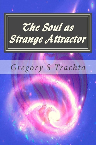 The Soul As Strange Attractor
