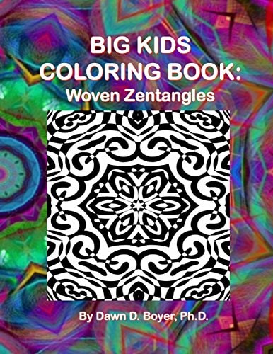 Big Kids Coloring Book Woven Zentangles