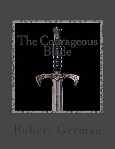 The Courageous Blade