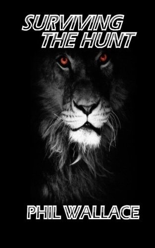 Surviving the Hunt