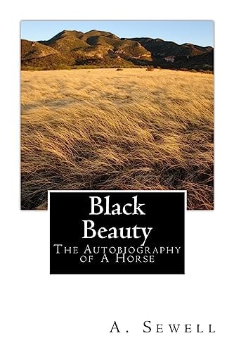 Black Beauty The Autobiography Of A Horse