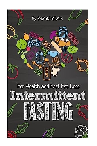 Intermittent Fasting For Health and Fast Fat Loss