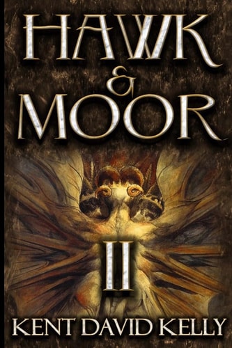 Hawk and Moor Book 2 - the Dungeons Deep