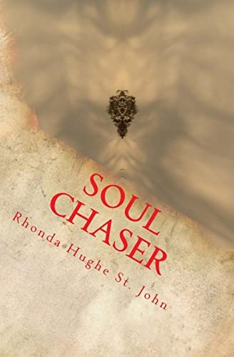 Soul Chaser In the Mortal and Immortal Souls Series 1