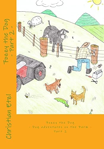 Fozzy the Dog Part 2 Dog Adventures on the Farm
