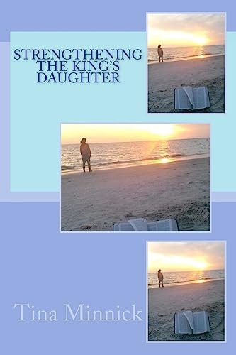 Strengthening the King's Daughter