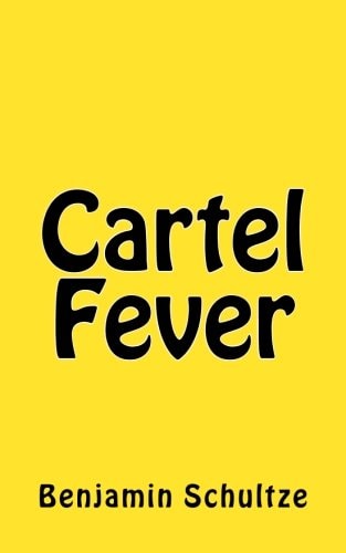 Cartel Fever