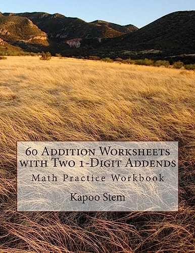 60 Addition Worksheets with Two 1-Digit Addends Math Practice Workbook