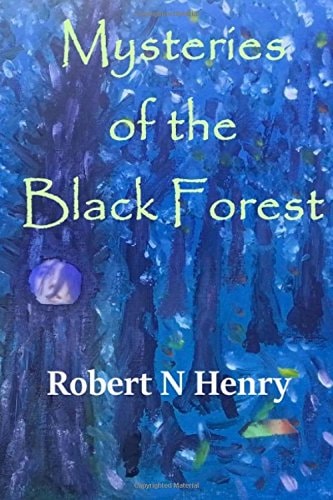 Mysteries of the Black Forest