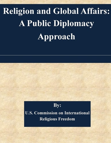 Religion and Global Affairs A Public Diplomacy Approach