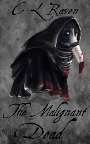 The Malignant Dead