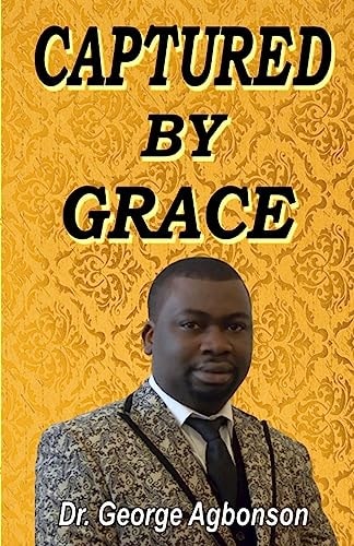 Captured By Grace