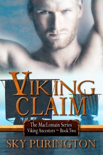 Viking Claim The MacLomain Series- Viking Ancestors, Book 2
