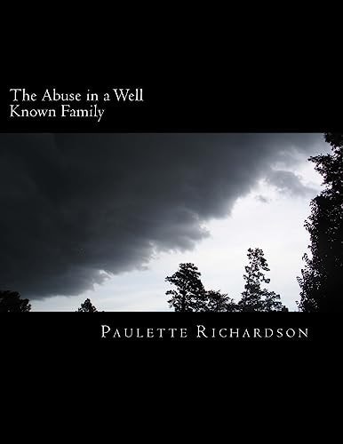 The Abuse in a Well Known Family The Truth