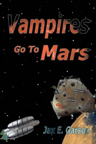 Vampires Go to Mars Ungrateful Undead