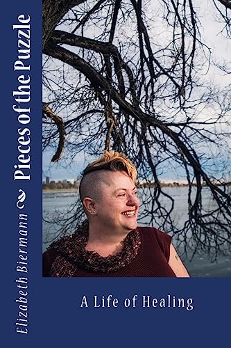 Pieces of the Puzzle A Life of Healing
