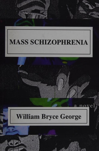 Mass Schizophrenia