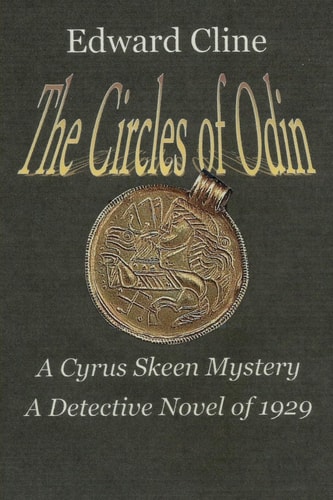 The Circles of Odin A Detective Novel Of 1929