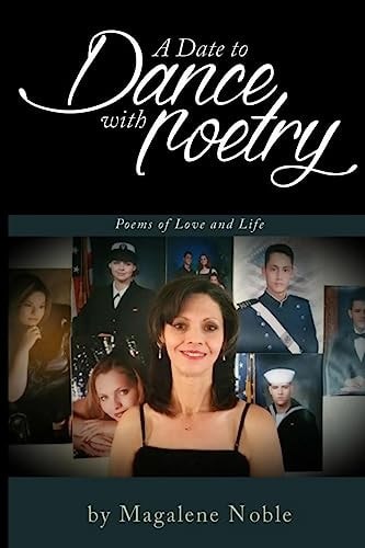 A Date to Dance with Poetry Poems OfLlove and Life