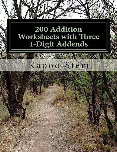 200 Addition Worksheets with Three 1-Digit Addends Math Practice Workbook