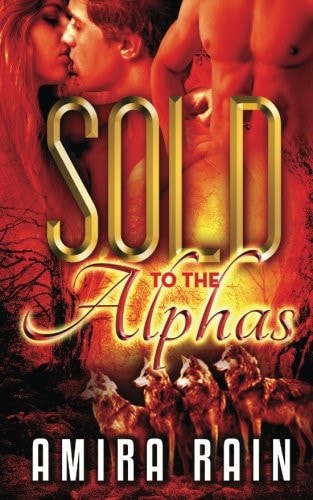 Sold to the Alphas