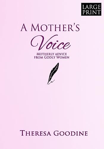 A Mother's Voice - LARGE PRINT