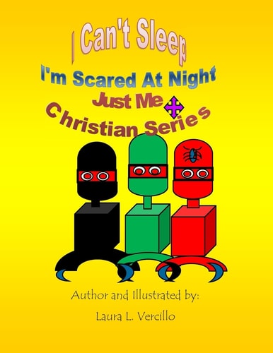 I Can't Sleep - I'm Scared At Night Just Me - Christian Series