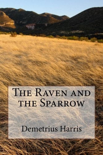 The Raven and the Sparrow