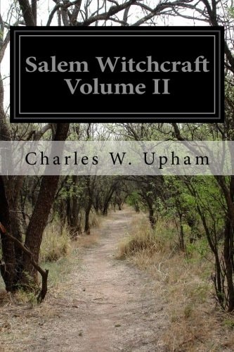 Salem Witchcraft Volume II