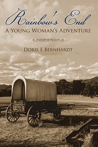 Rainbow's End A Young Woman's Adventure