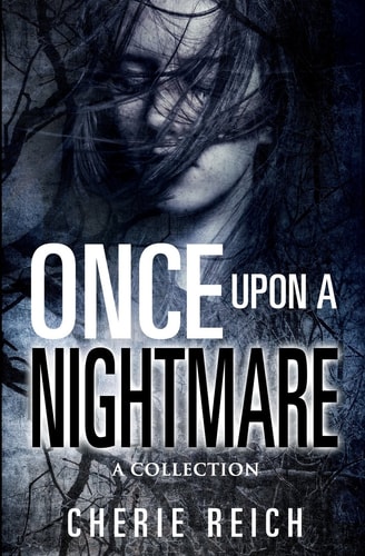 Once Upon a Nightmare A Collection