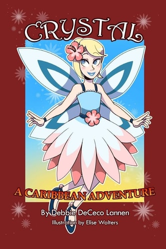 Crystal - a Caribbean Adventure