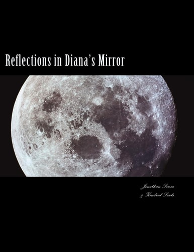Reflections in Diana's Mirror A Devotional for the Queen of Heaven